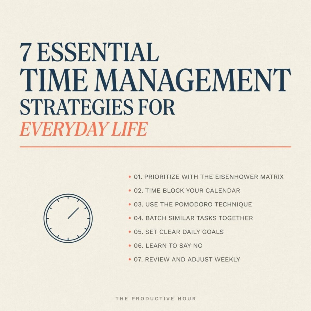 7 Essential Time Management Strategies